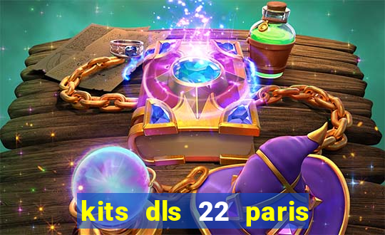 kits dls 22 paris saint germain